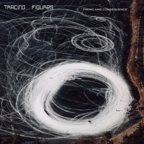 Tracing Figures - Timing And Consequence (2015)
