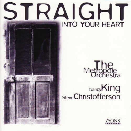 Nancy King, Steve Christofferson - Straight Into Your Heart (1996)