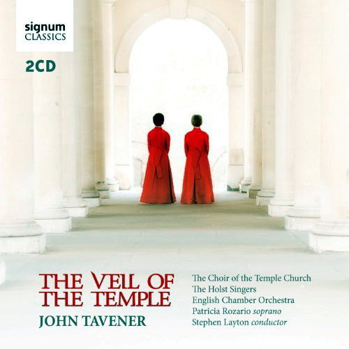 John Tavener - The Veil of the Temple (2014)