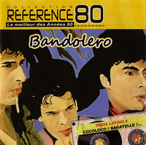 Bandolero - Reference 80 (2011)