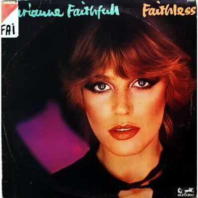 Marianne Faithfull - Faithless (1978)