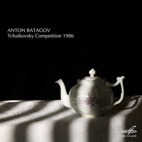 Alexander Scriabin - Anton Batagov Tchaikovsky Competition 1986 (Live) (2016) [Hi-Res]