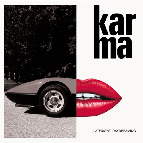 Karma - Latenight Daydreaming (2006)