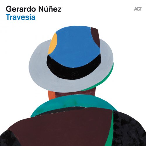Gerardo Nunez - Travesia (2012)