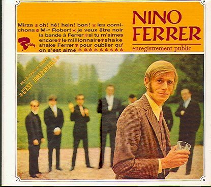 Nino Ferrer - Je Veux Erte Noir (1998)