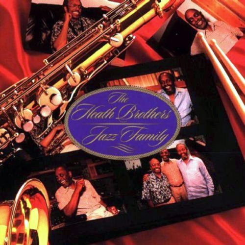 The Heath Brothers - Jazz Family (1998)