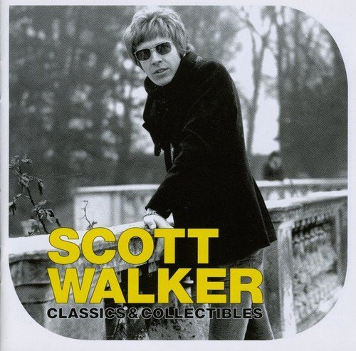 Scott Walker - Classics and Collectibles (2005)
