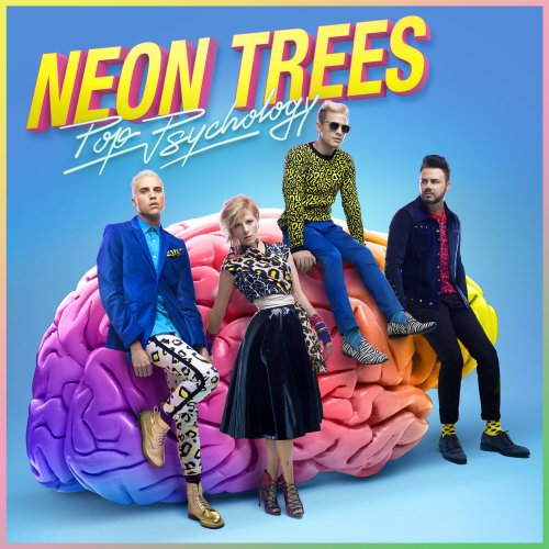 Neon Trees - Pop Psychology (2014)