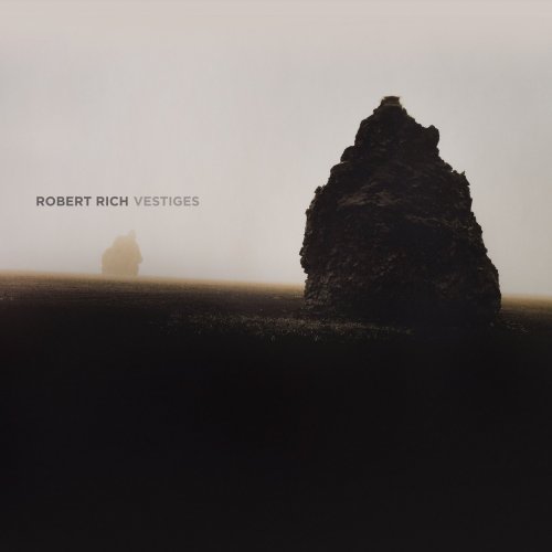 Robert Rich - Vestiges (2016)