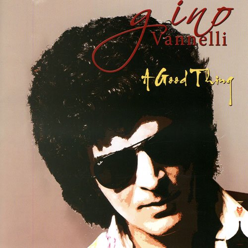 Gino Vannelli - A Good Thing (2009)