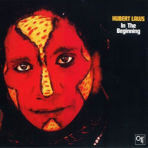 Hubert Laws - In The Beginning (1974) 320 kbps