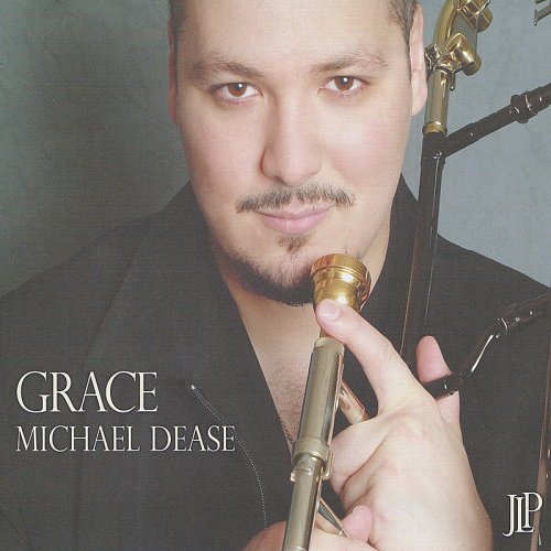 Michael Dease - Grace (2010)