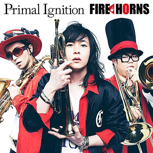 Fire Horns - Primal Ignition (2014)