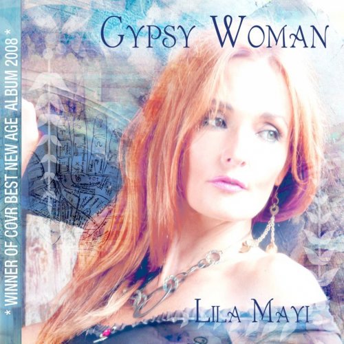 Lila Mayi - Gypsy Woman (2008)