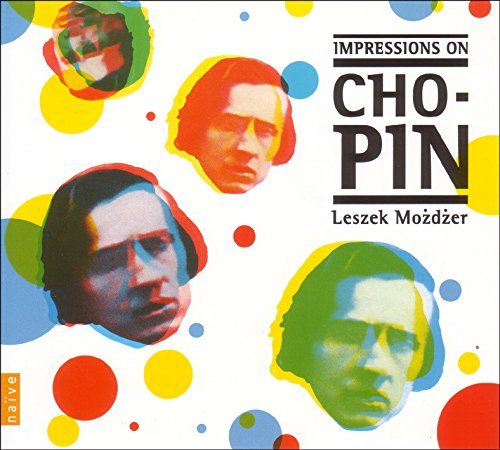 Leszek Mozdzer - Impressions on Chopin (1999)