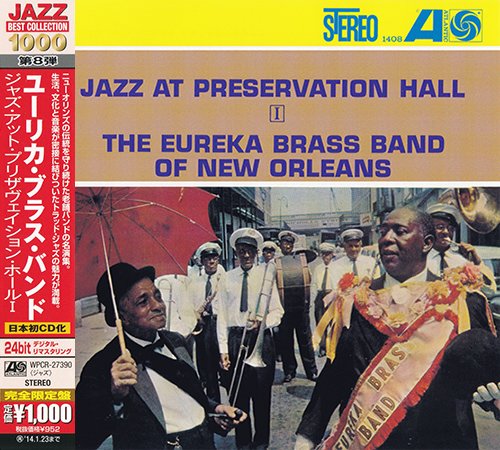 The Eureka Brass Band Of New Orleans - Jazz At Preservation Hall I (2013)
