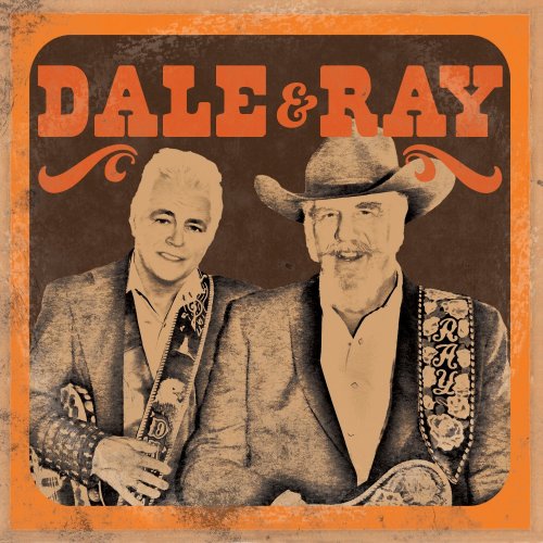 Dale Watson & Ray Benson - Dale & Ray (2017)
