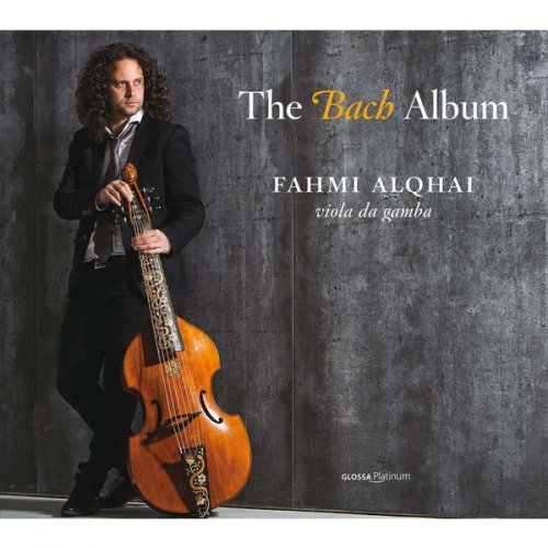 Fahmi Alqhai - The Bach Album (2017) [Hi-Res]