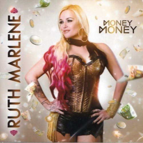 Ruth Marlene - Money, Money (2016)