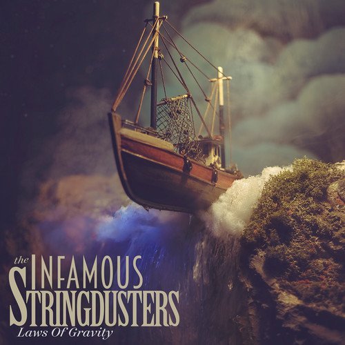 The Infamous Stringdusters - Laws of Gravity (2017)