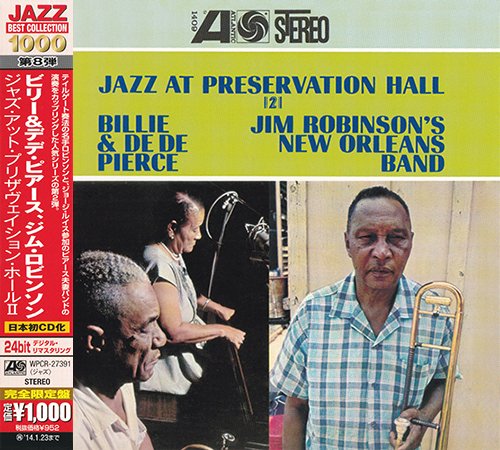 Billie & De De Pierce / Jim Robinson's New Orleans Band - Jazz At Preservation Hall II (2013)