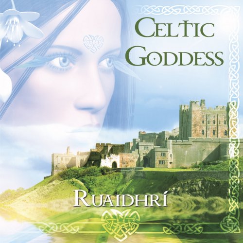 Ruaidhri - Celtic Goddess (2010)