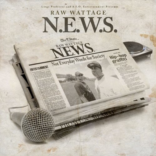 Raw Wattage - N.E.W.S. (Not Everyday Words for Society) (2016)