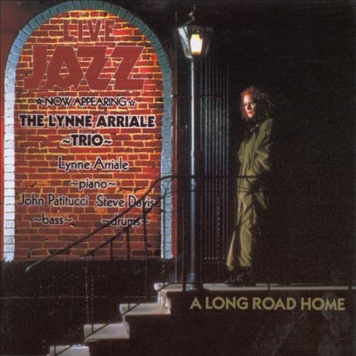 Lynne Arriale Trio - A Long Road Home (1997)