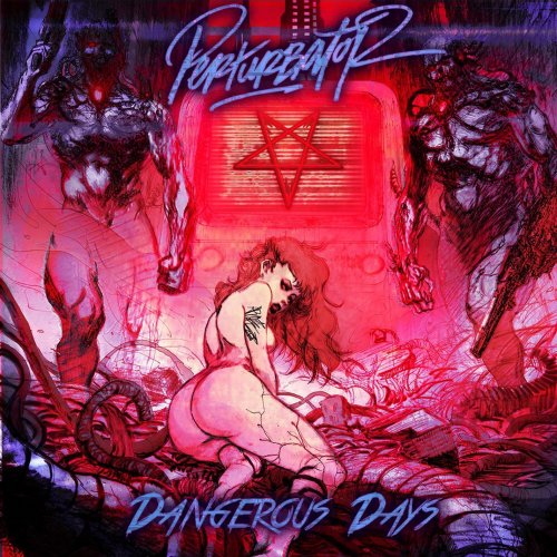 Perturbator - Dangerous Days (2014)