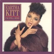 Eartha Kitt -  I'm Still Here (1989)