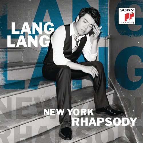 Lang Lang - New York Rhapsody (2016) [Hi-Res]