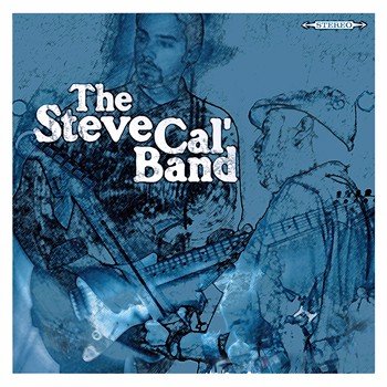 The Steve Cal' Band - The Steve Cal' Band (2013)