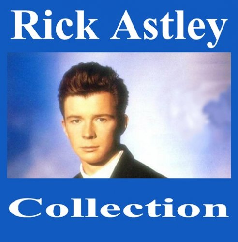 Rick Astley - Collection (1987-2016) Lossless