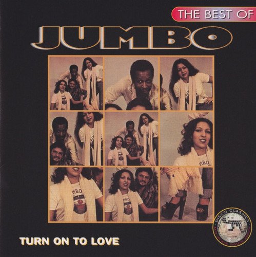 Jumbo - The Best Of Jumbo - Turn On To Love (1995)