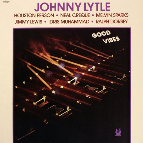 Johnny Lytle - Good Vibes (1982)