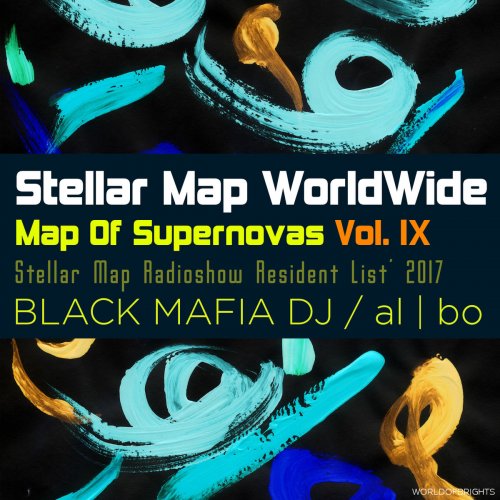 Stellar Map WorldWide - Map Of Supernovas Vol. IX: Black Mafia DJ (2017)