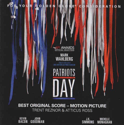 Trent Reznor & Atticus Ross – Patriots Day [For Your Golden Globe Consideration] (2016)