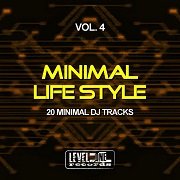VA - Minimal Life Style Vol.4 (20 Minimal DJ Tracks) (2017)
