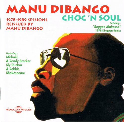 Manu Dibango - Choc 'N Soul (2010) FLAC