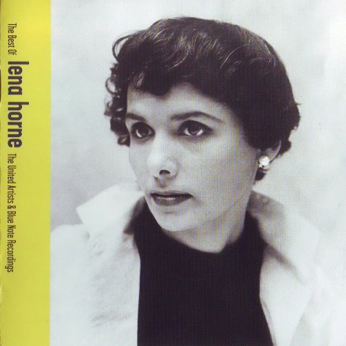 Lena Horne - The Best Of: The United Artists & Blue Note Recording (2007)