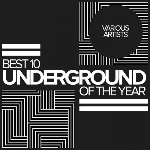 VA - Best 10 Underground Of The Year (2017)