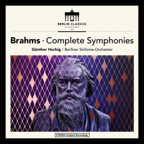 Berliner Sinfonie-Orchester & Günther Herbig - Brahms: Complete Symphonies (2017) [Hi-Res]
