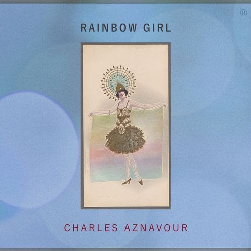 Charles Aznavour - Rainbow Girl (2017)