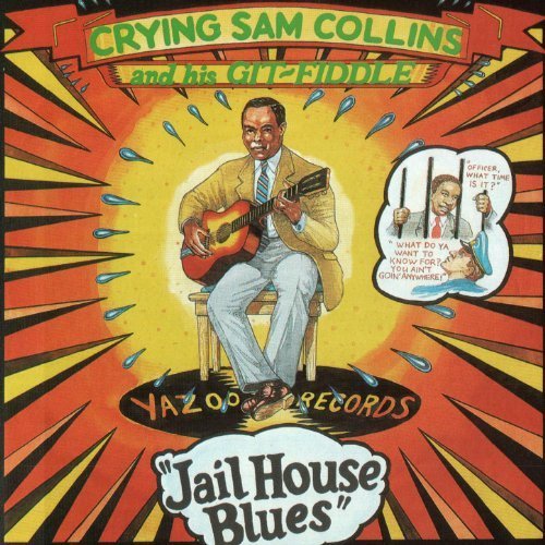 Sam Collins - Jailhouse Blues (2005)