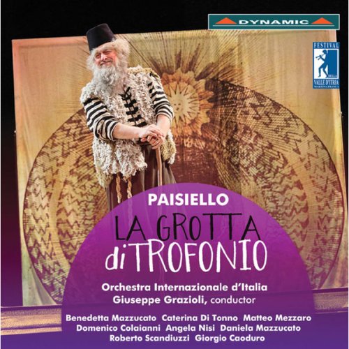 Benedetta Mazzucato - Paisiello: La grotta di Trofonio (Live) (2017)