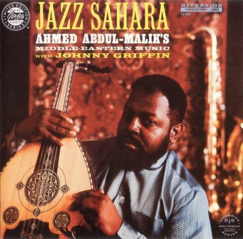 Ahmed Abdul-Malik - Jazz Sahara (1958) Flac