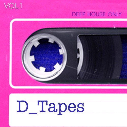 VA - D_Tapes - Deep House Only Vol. 1 (2017)