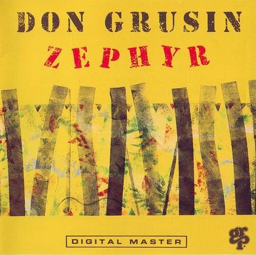 Don Grusin - Zephyr (1991) 320 kbps