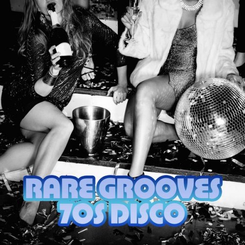 Rare Grooves: 70s Disco (2017)