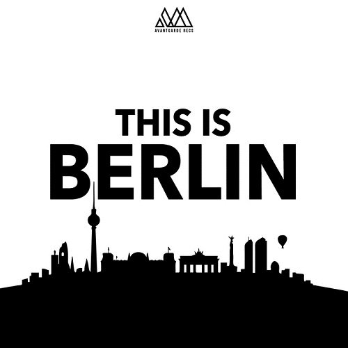VA - This Is Berlin Vol.1 (2017)